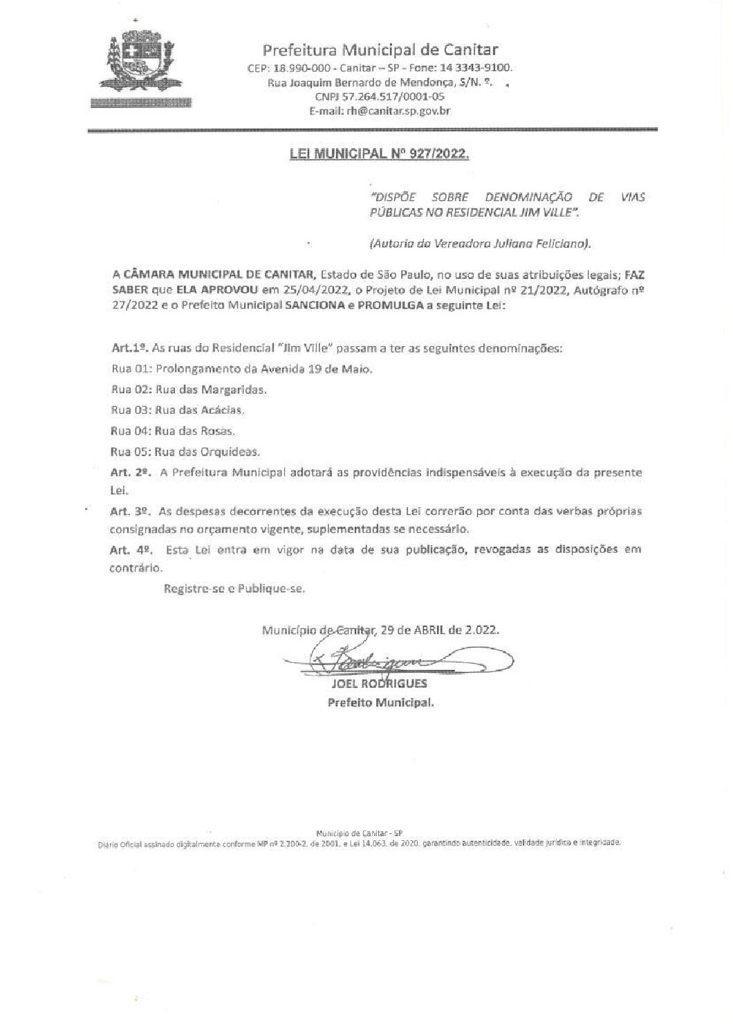 Leia mais sobre o artigo Lei Municipal nº 927 2022   Dispoe sobre denominação de Vias Públicas no Residencial Jim Ville.