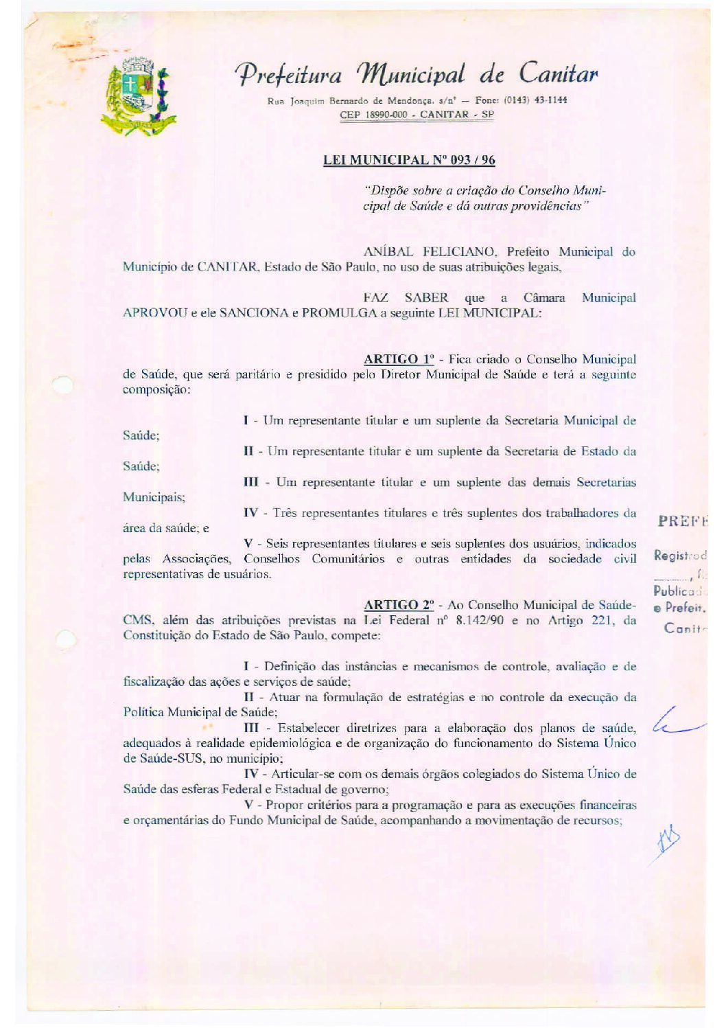 Leia mais sobre o artigo Lei Municipal nº 93 1996   Dispõe sobre a criação do Conselho Municipal de Saúde.