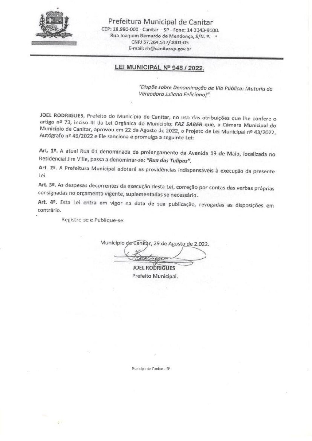 Leia mais sobre o artigo Lei Municipal nº 948 2022   Dispõe sobre denominação de Vias Públicas   Rua das Tulipas.
