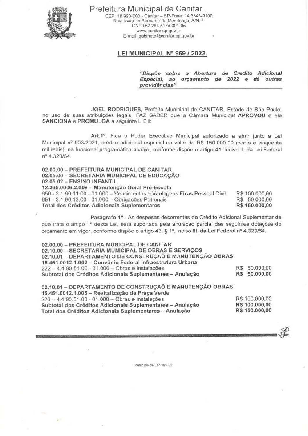 Leia mais sobre o artigo Lei Municipal nº 969 2022   Dispõe sobre abertura de crédito, Secretaria Municipal de Educação.