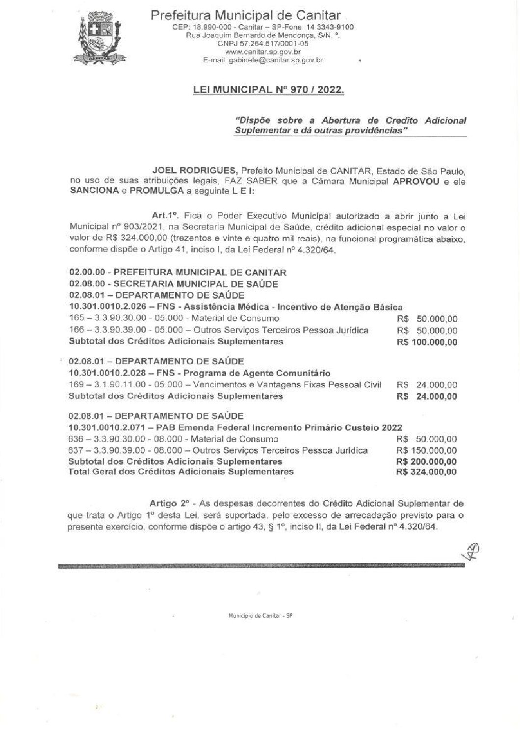 Leia mais sobre o artigo Lei Municipal nº 970 2022   Dispõe sobre abertura de crédito, Secretaria Municipal de Saúde.