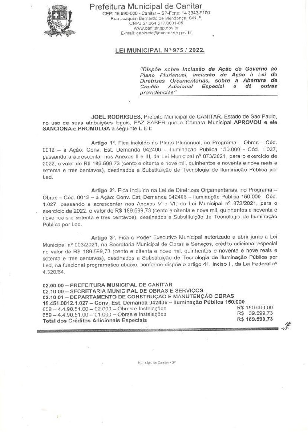 Leia mais sobre o artigo Lei Municipal nº 975 2022   Dispõe sobre abertura de crédito, substituição de tecnologia pública de iluminação por LED.