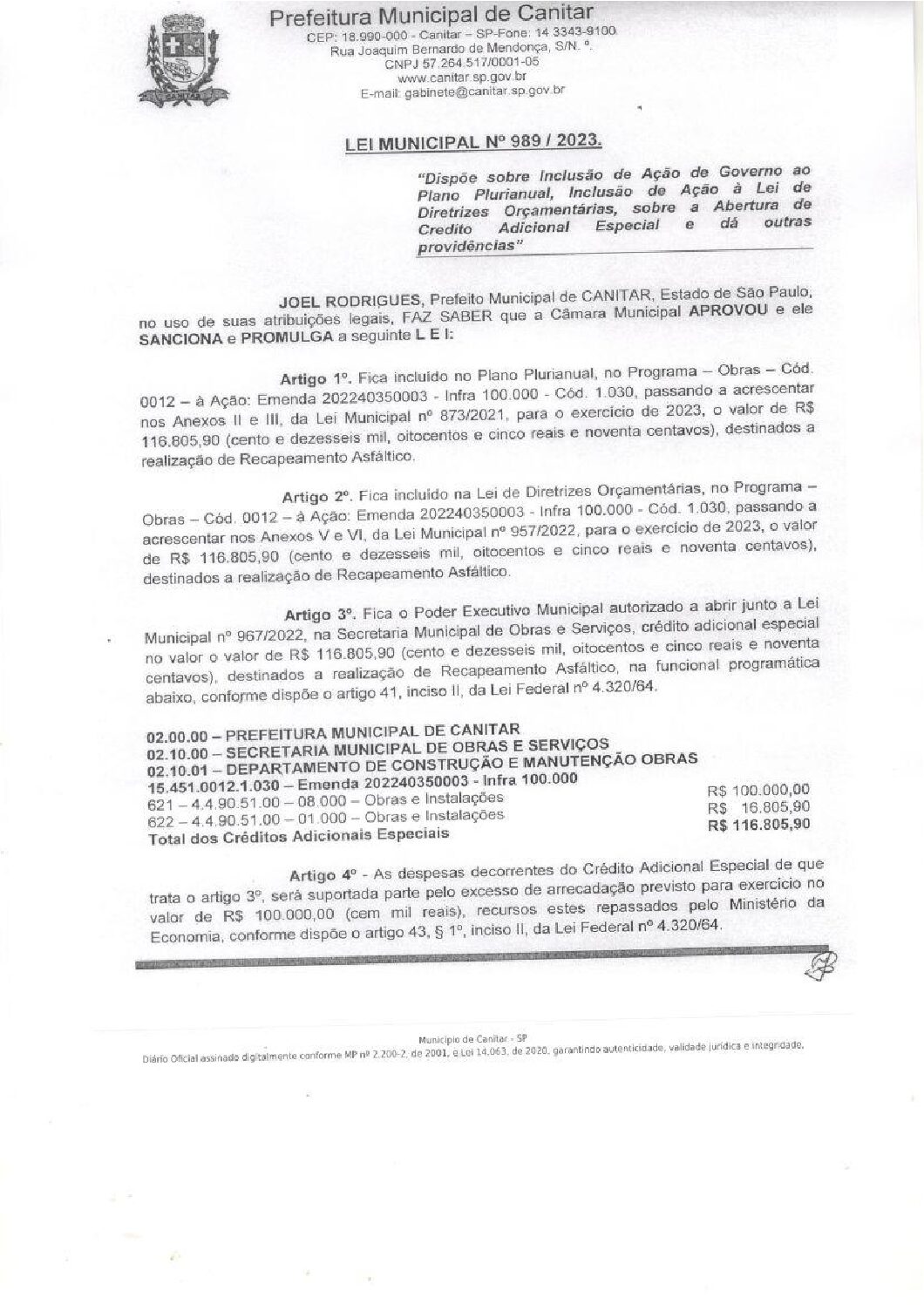 Leia mais sobre o artigo Lei Municipal nº 989 2023   Dispõe sobre abertura de crédito, realização de Recapeamento Asfáltico.