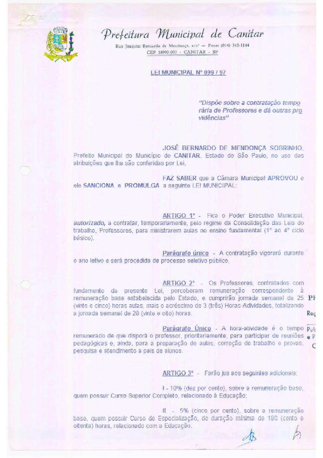 Leia mais sobre o artigo Lei Municipal nº 99 1997   Dispõe sobre a contratação temporária de Professores.