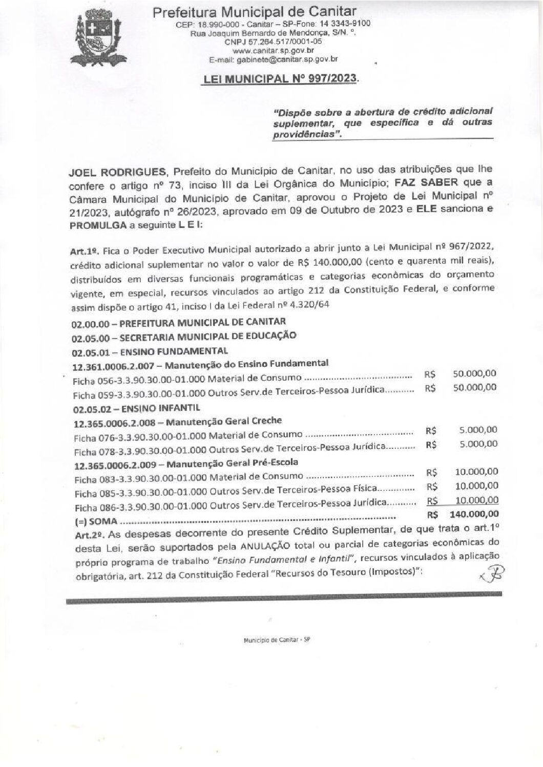 Leia mais sobre o artigo Lei Municipal nº 997 2023   Dispõe sobre abertura de crédito, Secretaria Municipal de Educação.