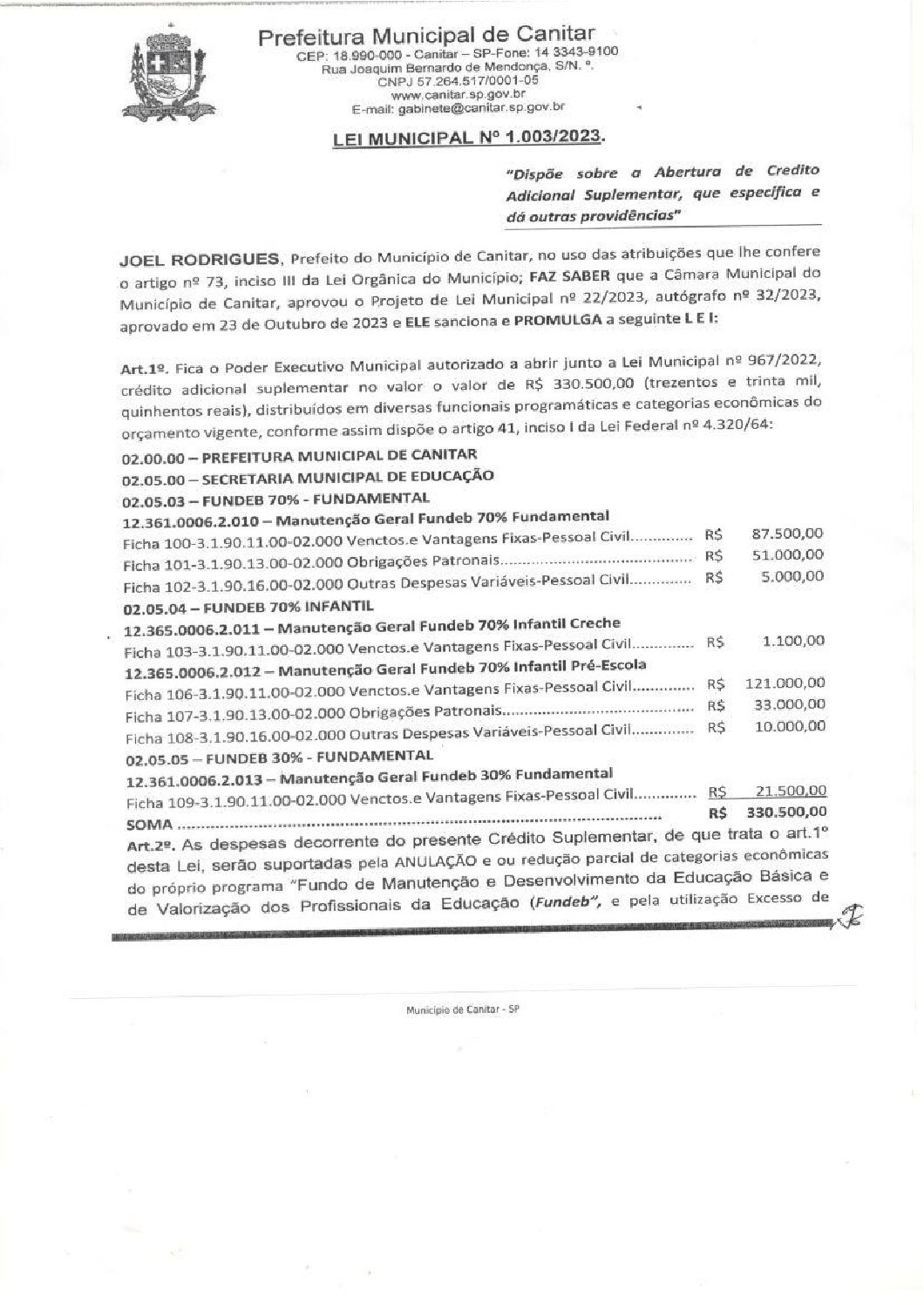 Leia mais sobre o artigo Lei Municipal n° 1003 2023   Dispõe sobre abertura de crédito, Secretaria Municipal de Educação.