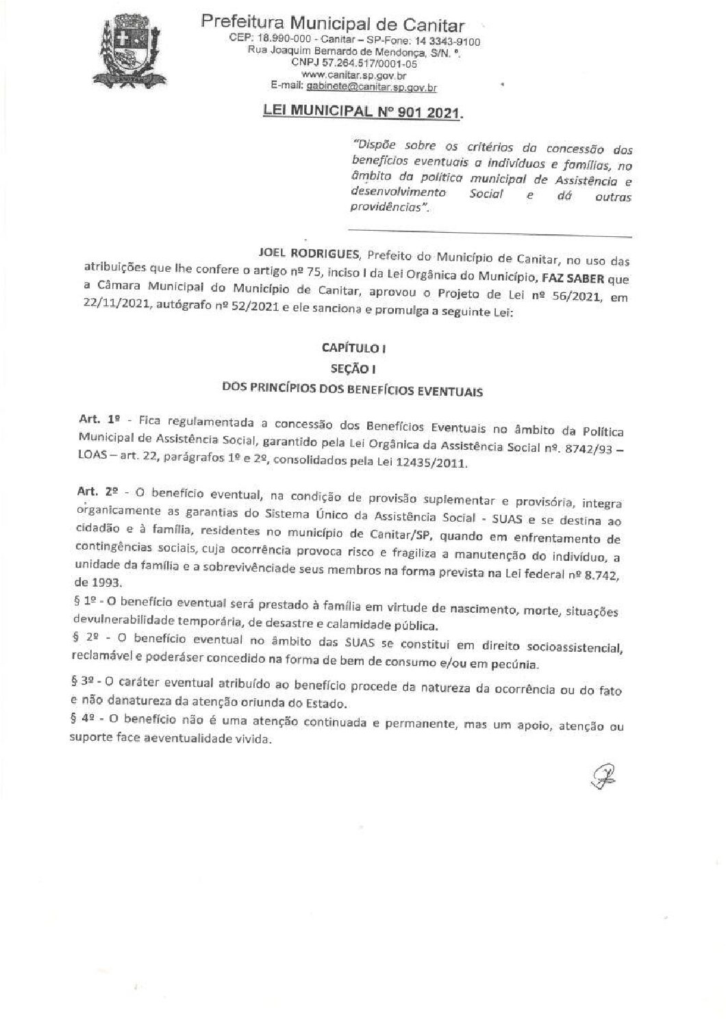 Leia mais sobre o artigo Lei Municipal n° 901 2021   Dispõe sobre os critérios da concessão dos benefícios eventuais a individuos e famílias.