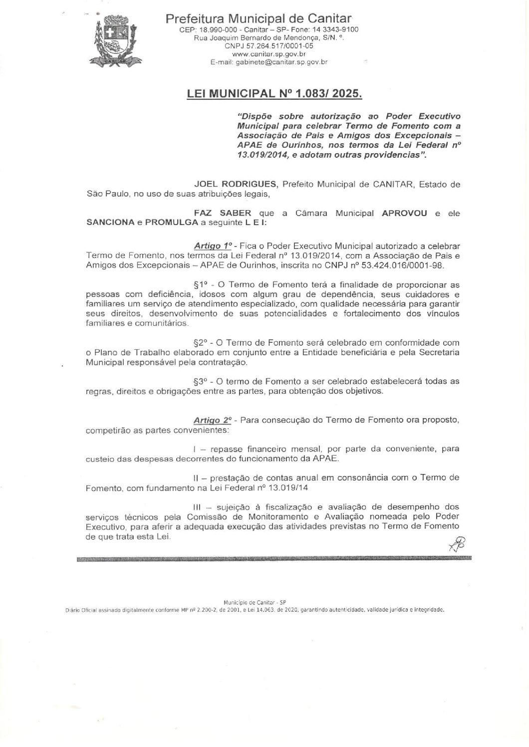 Leia mais sobre o artigo Lei Municipal nº 1083 2025   Dispõe sobre celebrar Termo de Fomento com a APAE Ourinhos.