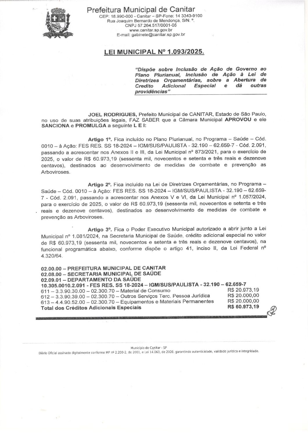 Leia mais sobre o artigo Lei Municipal nº 1093 2025   Dispõe sobre abertura de crédito, combate as Arboviroses.