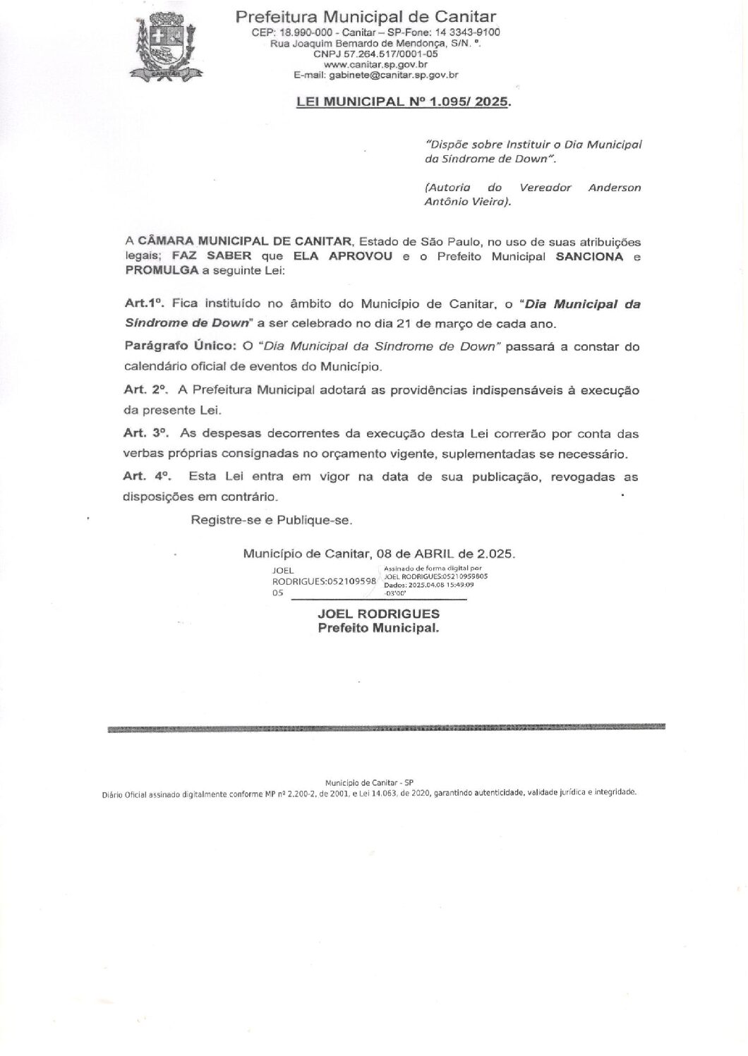 Leia mais sobre o artigo Lei Municipal nº 1095 2025   Dispõe sobre instituir o Dia Municipal da Síndrome de Down (Autoria do Vereador Anderson Antônio Vieira).