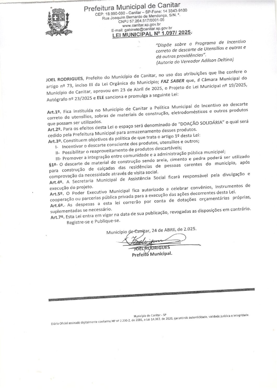 Leia mais sobre o artigo Lei Municipal nº 1097 2025   Dispõe sobre o Programa de Incentivo Correto de Descarte de Utensílios e outras e dá outras providências   Autoria Adilson Delfino.