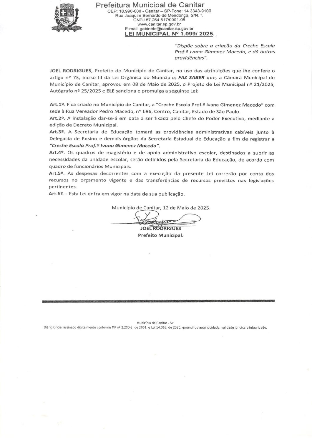 Leia mais sobre o artigo Lei Municipal nº 1099 2025   Dispõe sobre a criação da Creche Escola Prof. Ivana Gimenez Macedo.