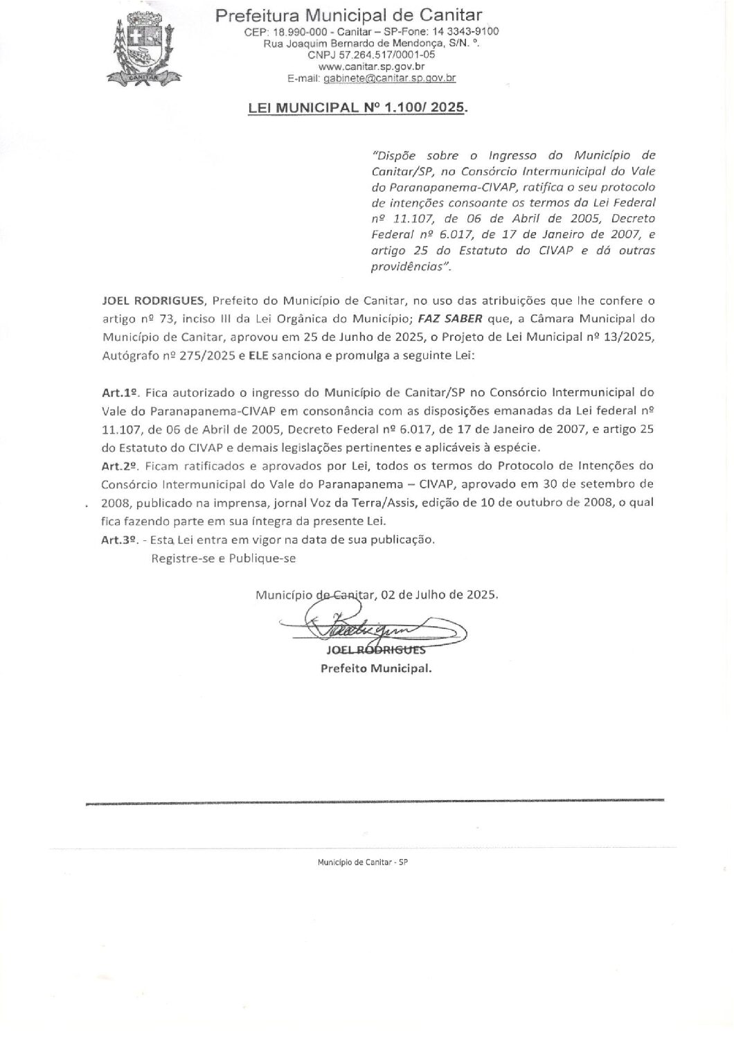 Leia mais sobre o artigo Lei Municipal nº 1100 2025   Dispõe sobre ingresso do município no CIVAP.
