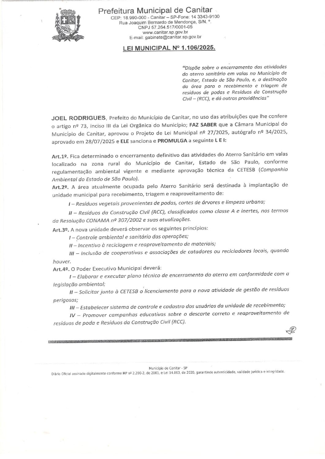 Leia mais sobre o artigo Lei Municipal nº 1106 2025   Dispõe sobre o encerramento das atividades do aterro sanitário.