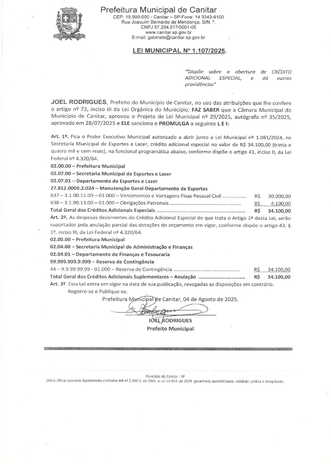 Leia mais sobre o artigo Lei Municipal nº 1107 2025   Dispõe sobre abertura de crédito, Secretaria de Esportes e Lazer.