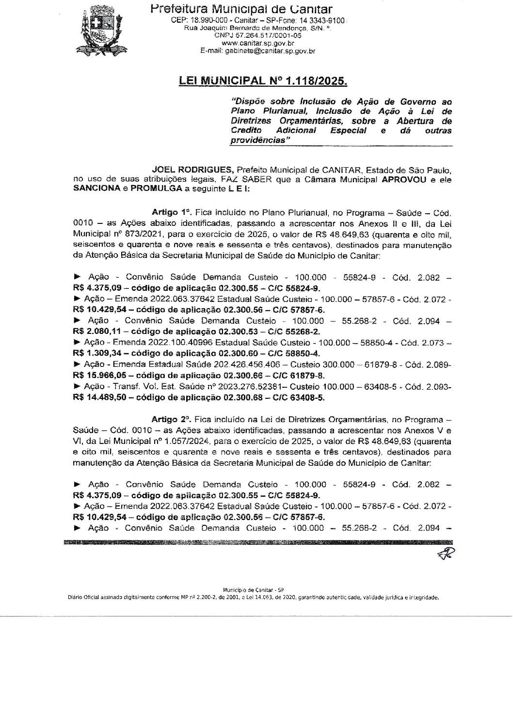Leia mais sobre o artigo Lei Municipal nº 1118 2025   Dispõe sobre abertura de crédito, Secretaria da Saúde.