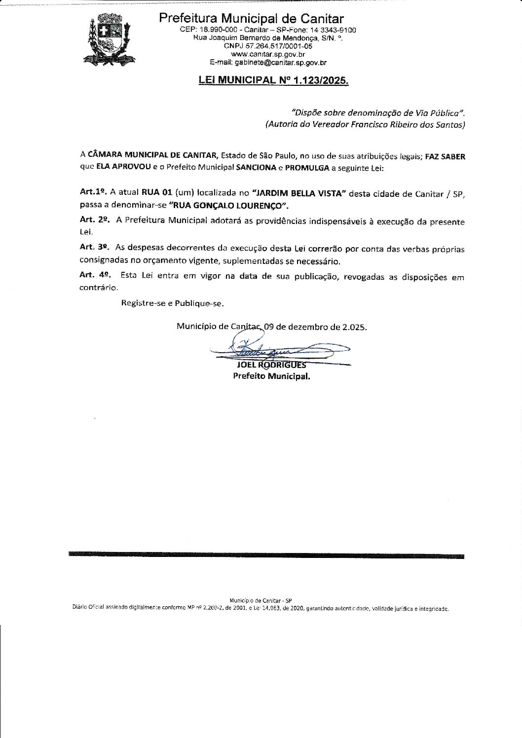 Leia mais sobre o artigo Lei Municipal nº 1123 2025   Dispõe sobre Denominação de Via Pública (Autoria do Vereador Francisco Ribeiro dos Santos).