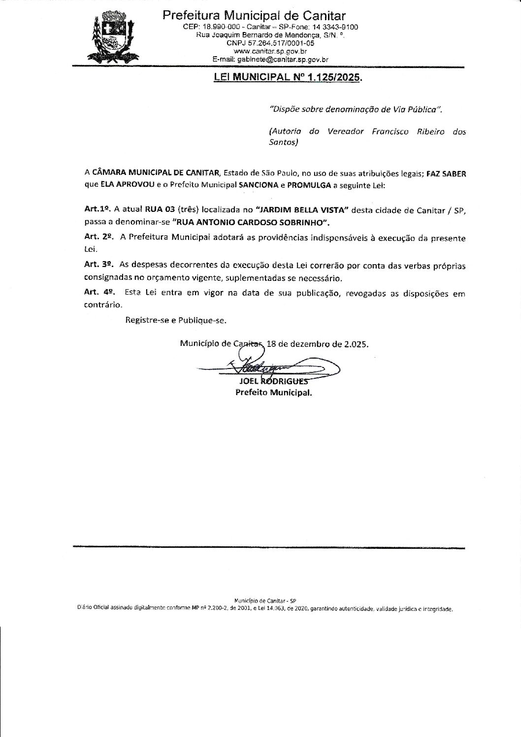 Leia mais sobre o artigo Lei Municipal nº 1125 2025   Dispões sobre Denominação de Via Pública (Autoria do Vereador Francisco Ribeiro dos Santos).