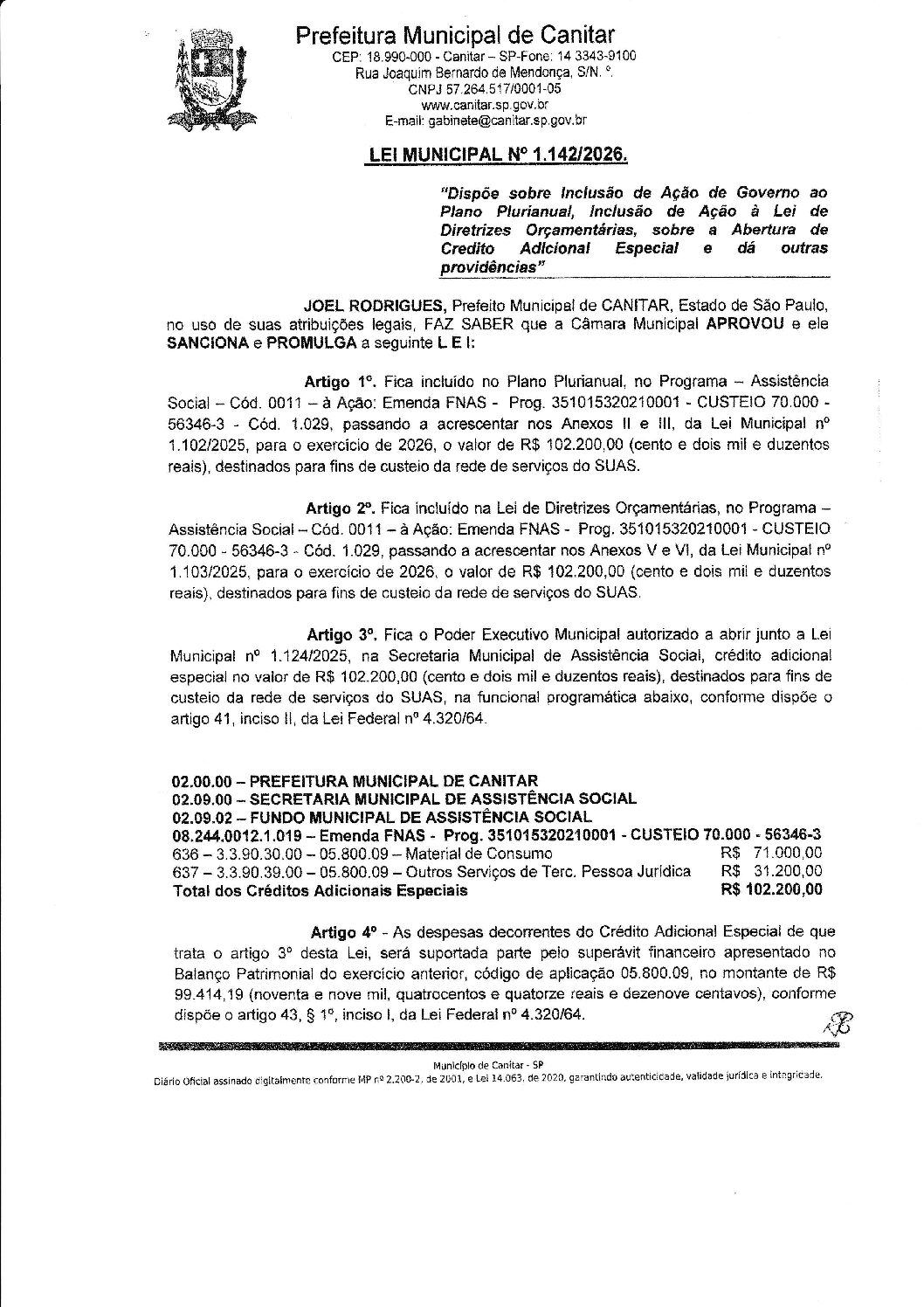 Leia mais sobre o artigo Lei Municipal nº 1142 2026   Dispõe sobre abertura de crédito, rede de serviços do SUAS.