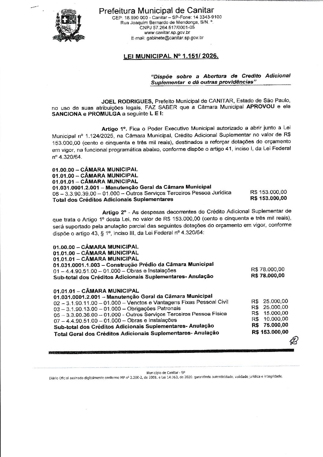 Leia mais sobre o artigo Lei Municipal nº 1151   2026   Dispõe sobre abertura de crédito, R$ 153.000,00 destinados a continuação das obras da Câmara Municipal.