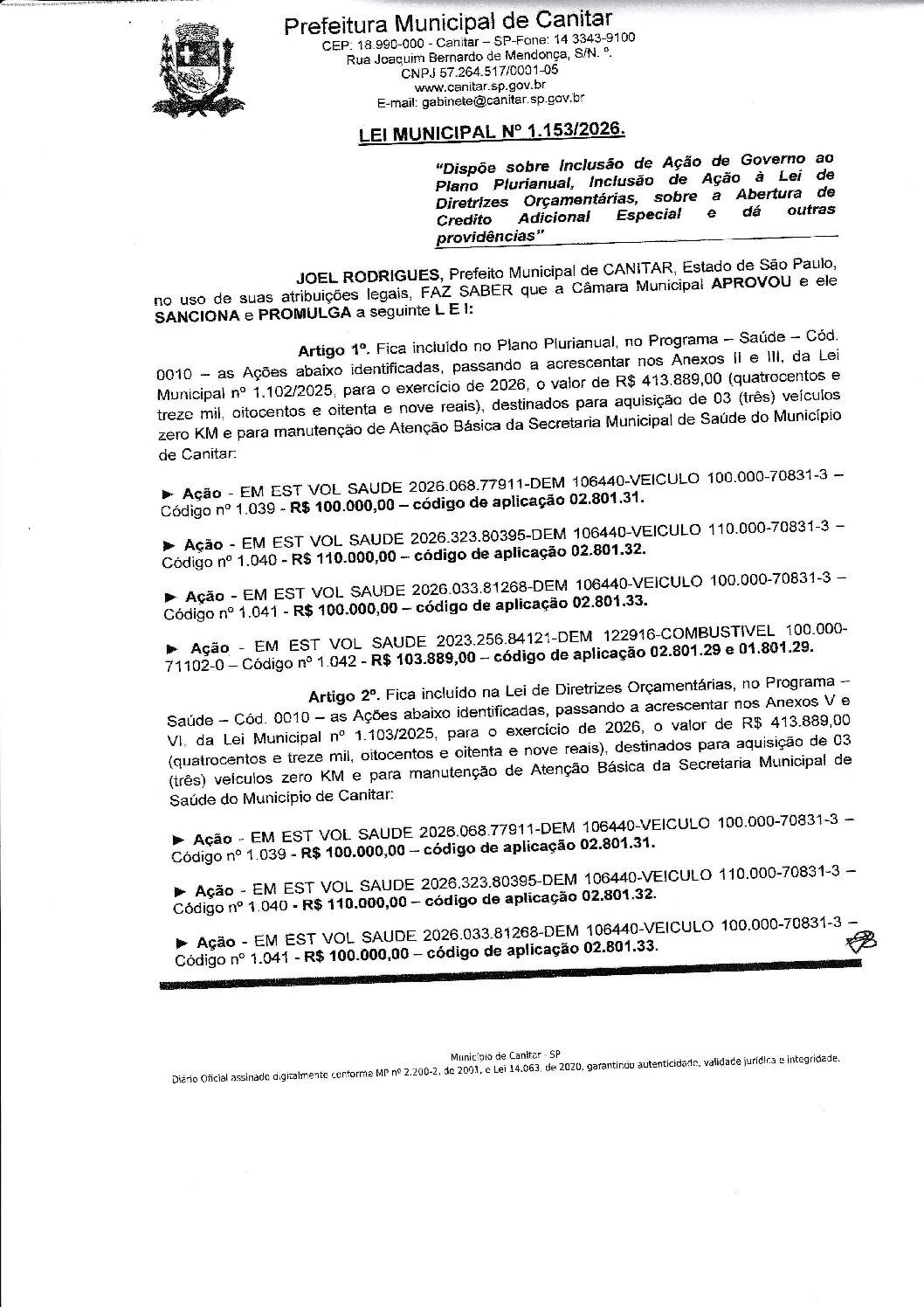 Leia mais sobre o artigo Lei Municipal nº 1153 2026   Dispõe sobre abertura de crédito, R$ 413.889,00 para aquisição de 3 carros 0KM e manutenção da Secretaria Municipal de Saúde.